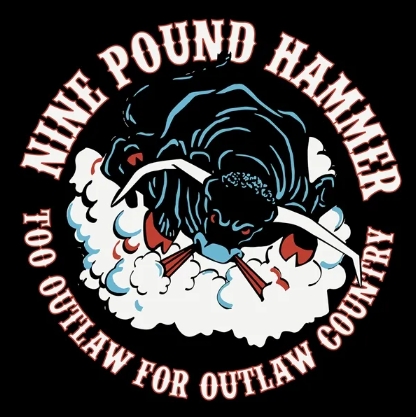 Nine Pound Hammer - Too Outlaw For Outlaw Country (pic Disc)
