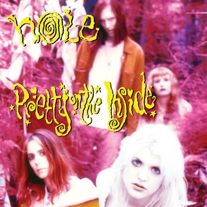 Hole - Pretty On The Inside (180 Gr)