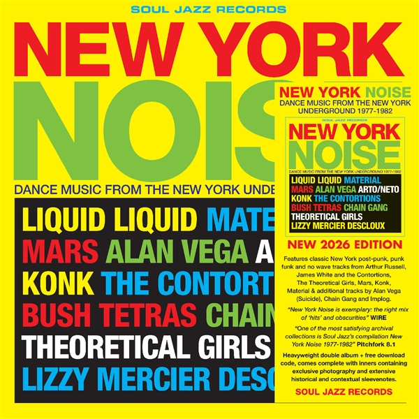 Various - Soul Jazz Records Presents / New York Noise - Dance Music From The Ne2