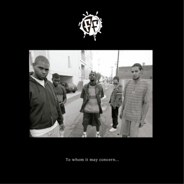 Freestyle Fellowship - To Whom It May Concern...(30th Anniv.)