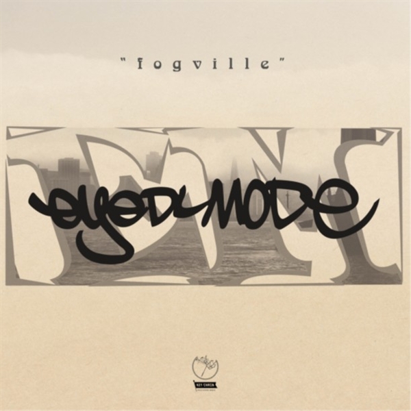 Eyedlmode - Fogville (30th Anniv.)