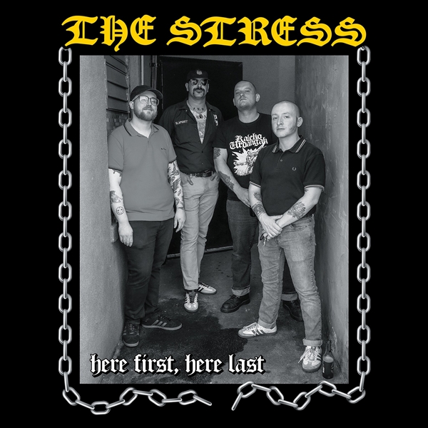 Stress, The - Here First, Here Last