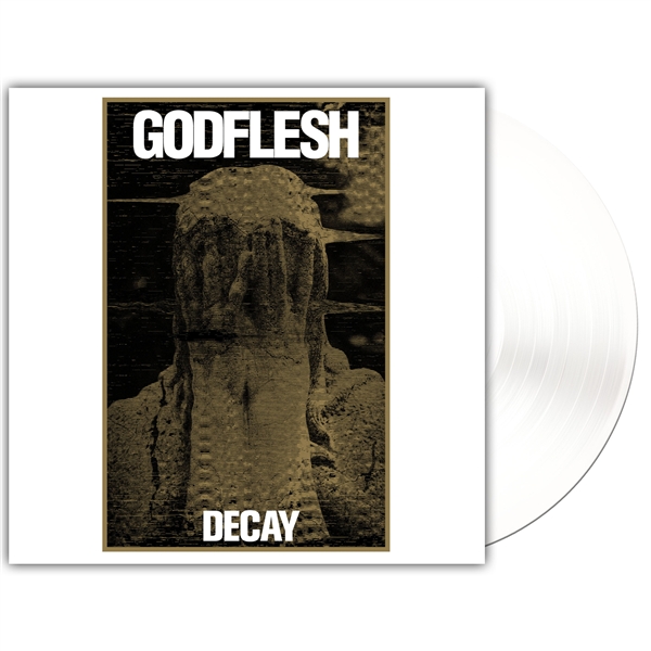 Godflesh - Decay (white Vinyl)