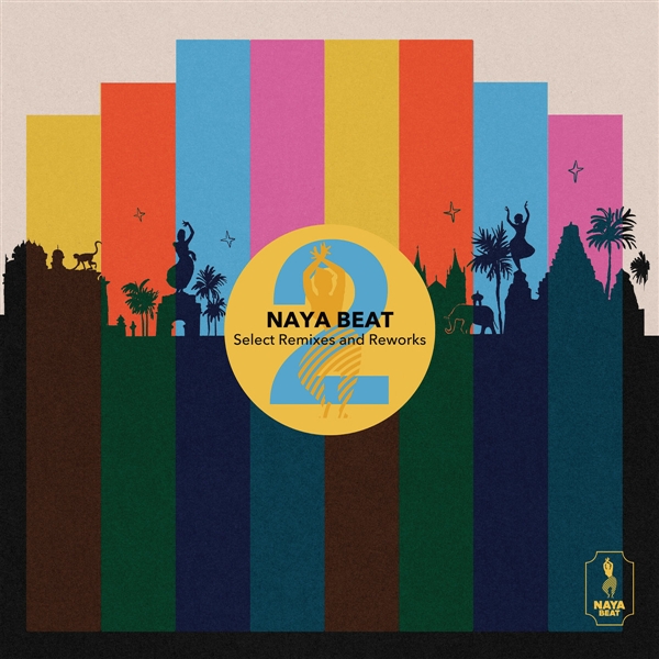 Various - Naya Beats Select Remixes & Reworks 2