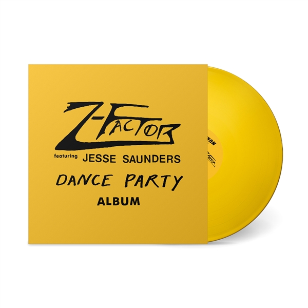 Z-factor (feat. Jesse Saunders) - Dance Party Album (yellow Vinyl)