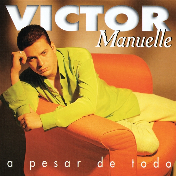 Manuelle, Victor - A Pesar De Todo